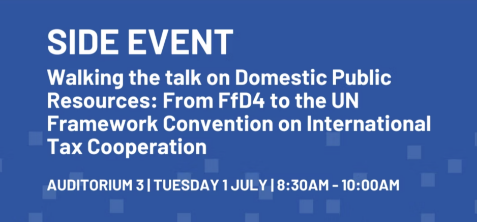 Walking the Talk on Domestic Public Resources – From FfD4 to the UN Framework Convention on International Tax Cooperation